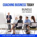 Coaching Business Today Bundle, 3 in 1 Bundle: Coaching Wizardy, Online Coaching Business Plan, and Online Coaching Business