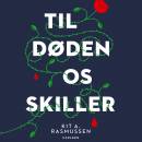Til døden os skiller