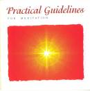 Practical Guidelines for Meditation