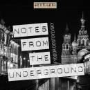 Notes From The Underground