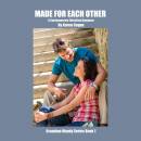 Made For Each Other: A Contemporary Christian Romance
