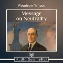 Message on Neutrality
