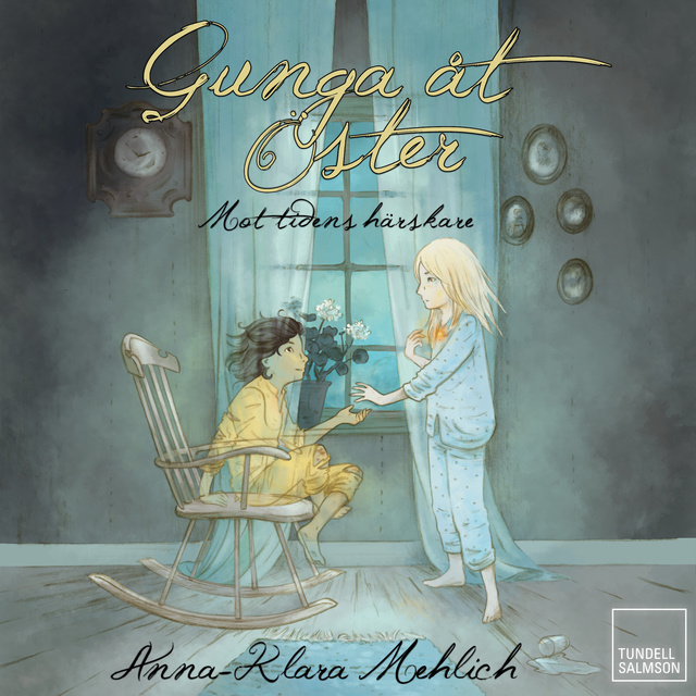 Gunga åt Öster - mot tidens härskare