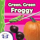 Green, Green Froggy