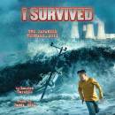 I Survived #08: I Survived the Japanese Tsunami, 2011