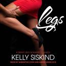 Legs: A Smart, Sexy Romantic Comedy