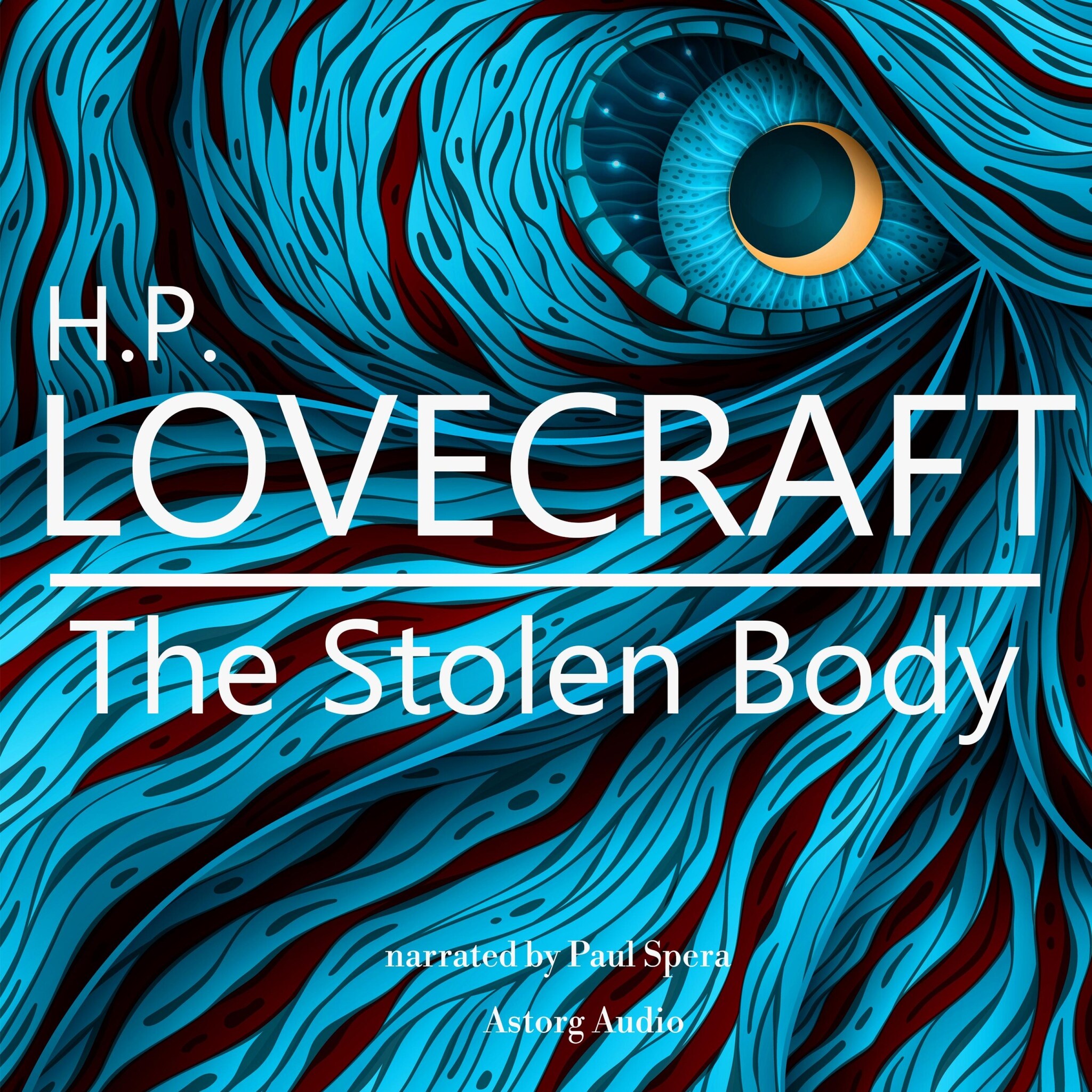 HP Lovecraft : The Stolen Body