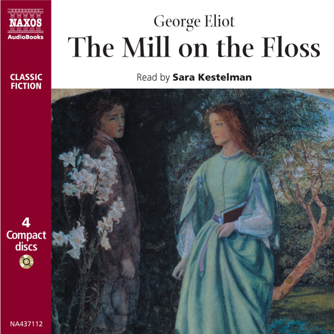 The Mill on the Floss : Abridged