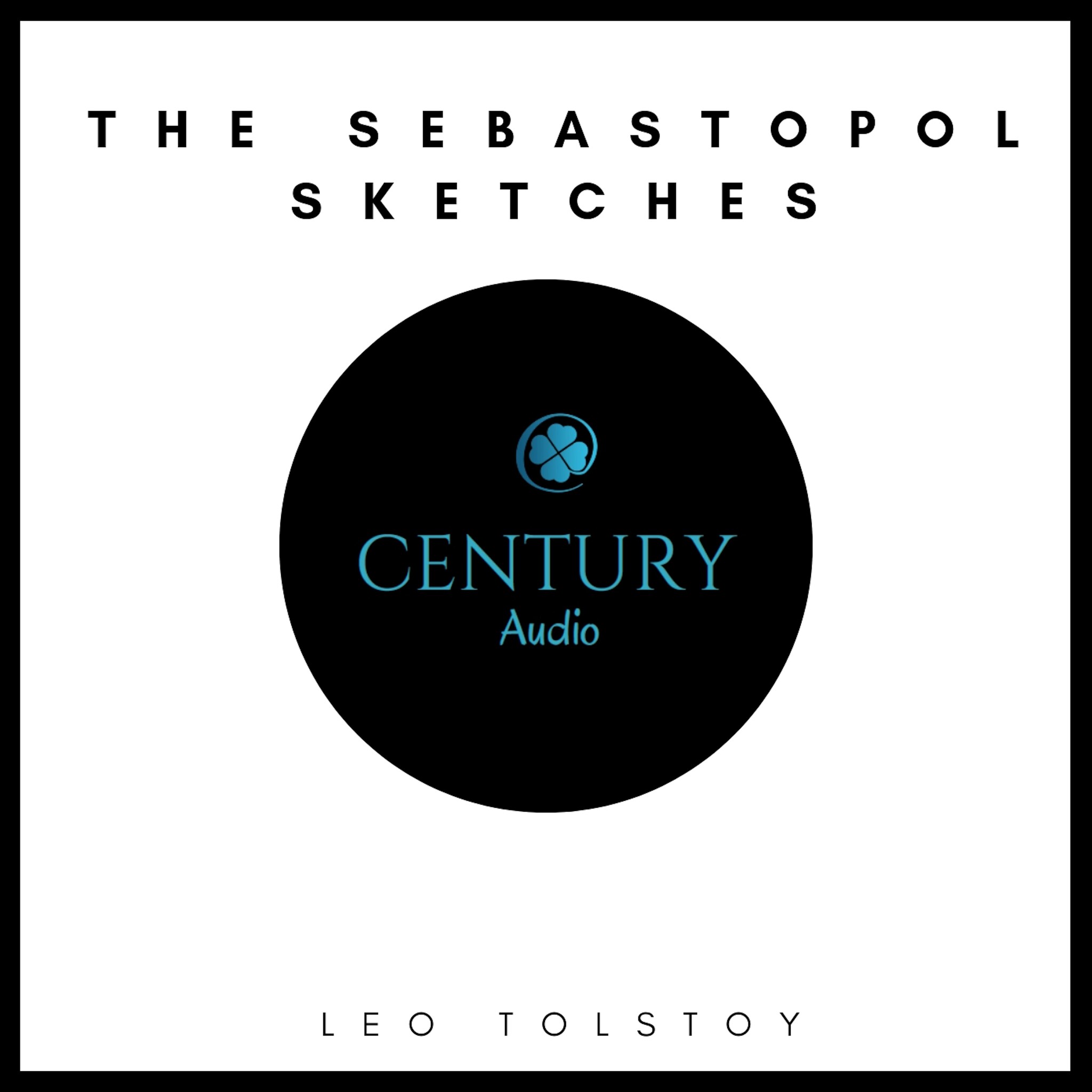The Sebastopol Sketches