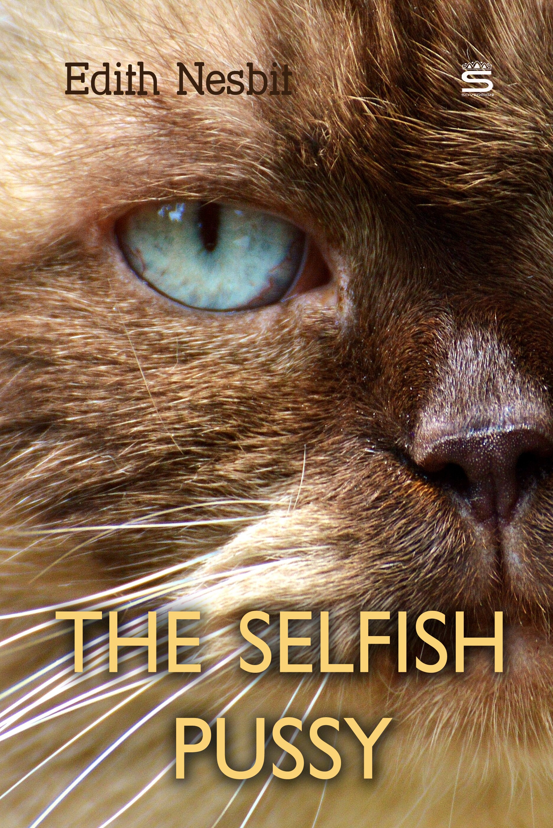 The Selfish Pussy