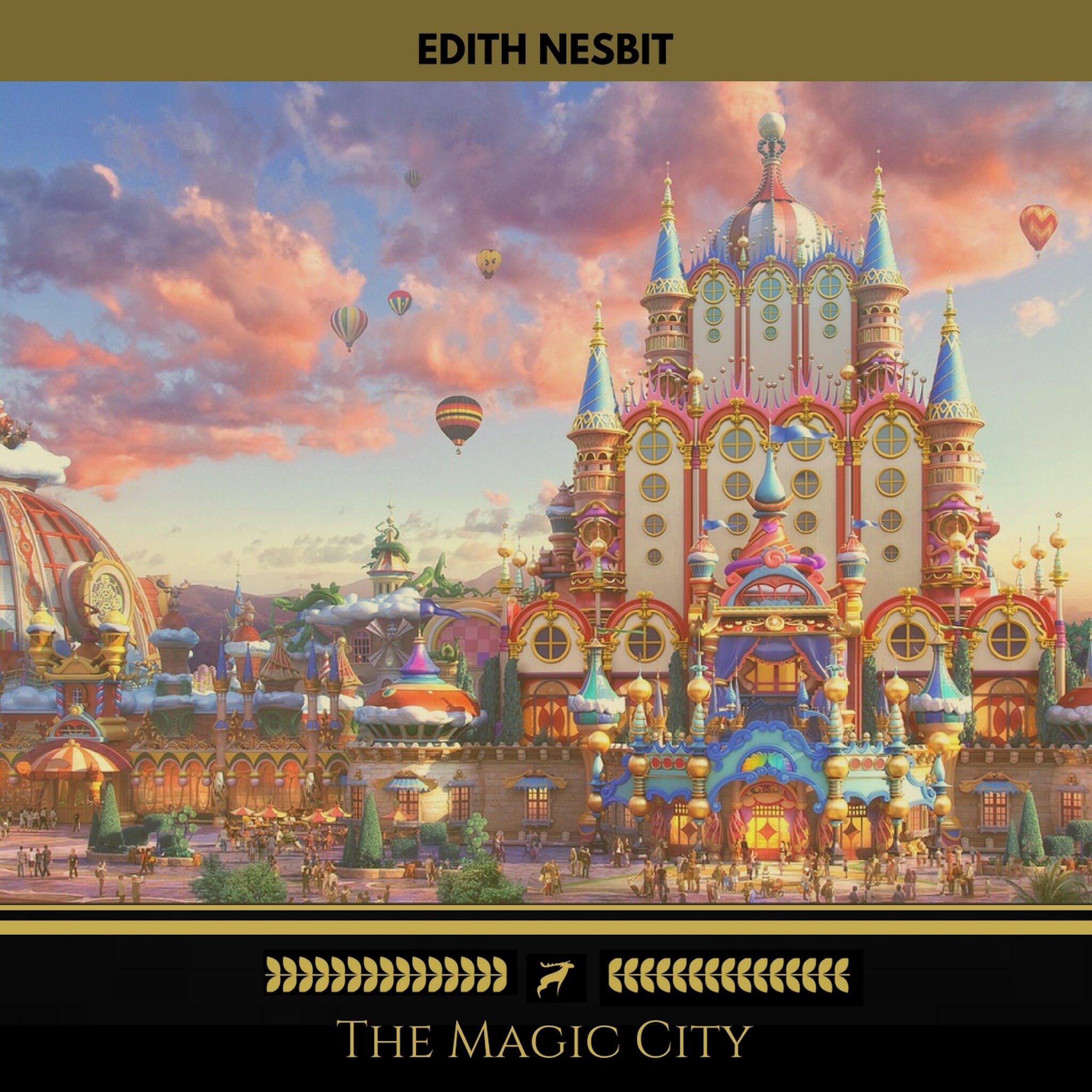 The Magic City (Golden Deer Classics)