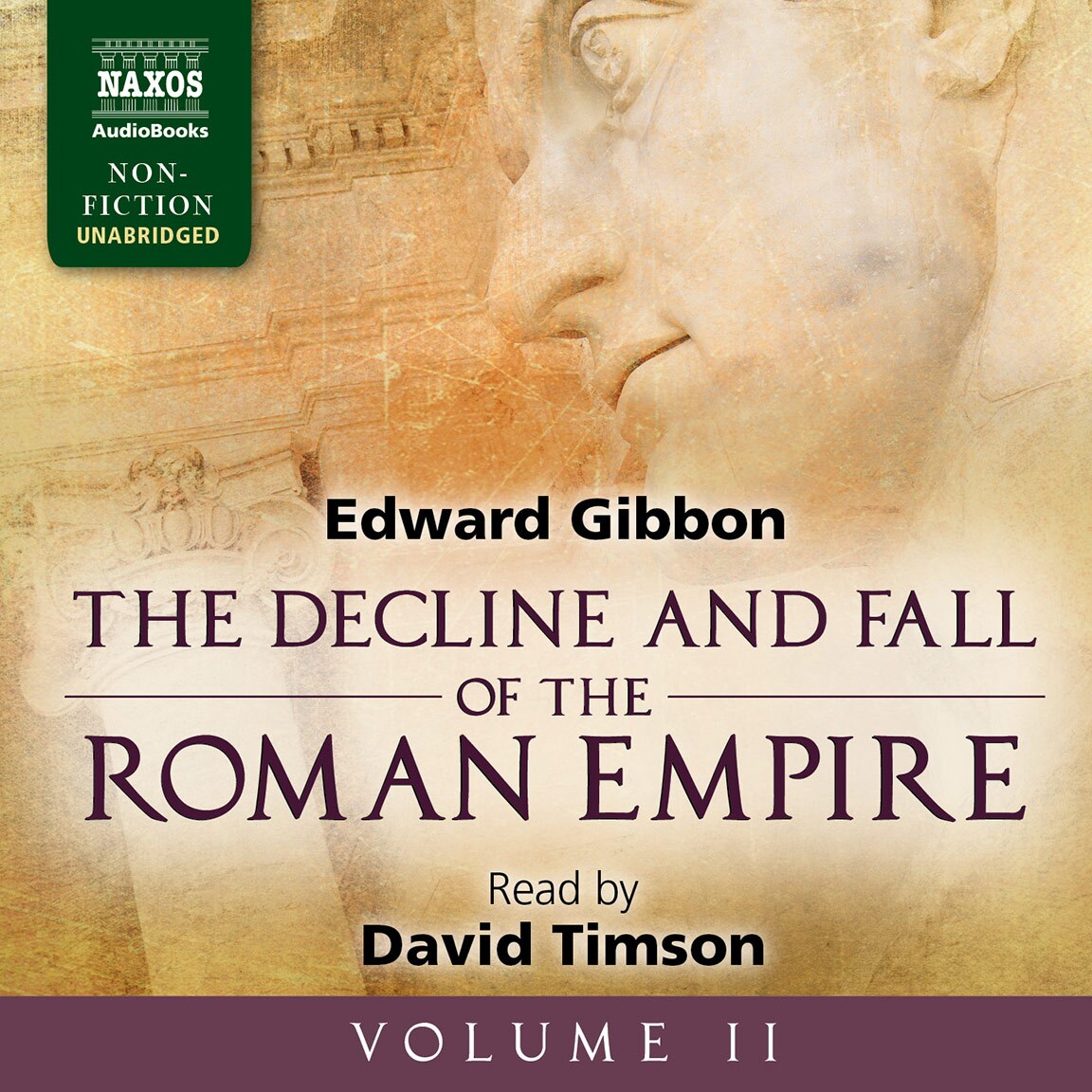 The Decline and Fall of the Roman Empire, Volume II