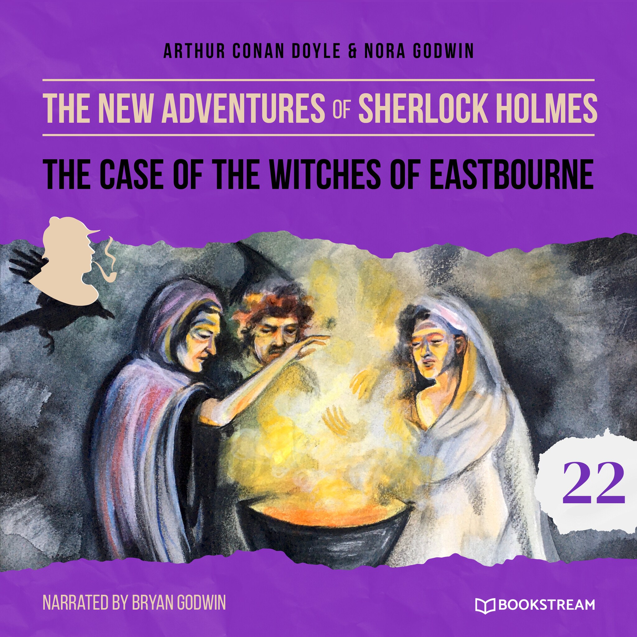 The Case of the Witches of Eastbourne - The New Adventures of Sherlock Holmes, Episode 22 (Unabridged)