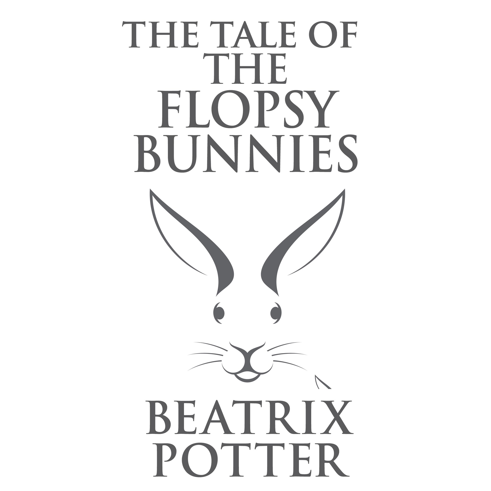 Tale of the Flopsy Bunnies, The