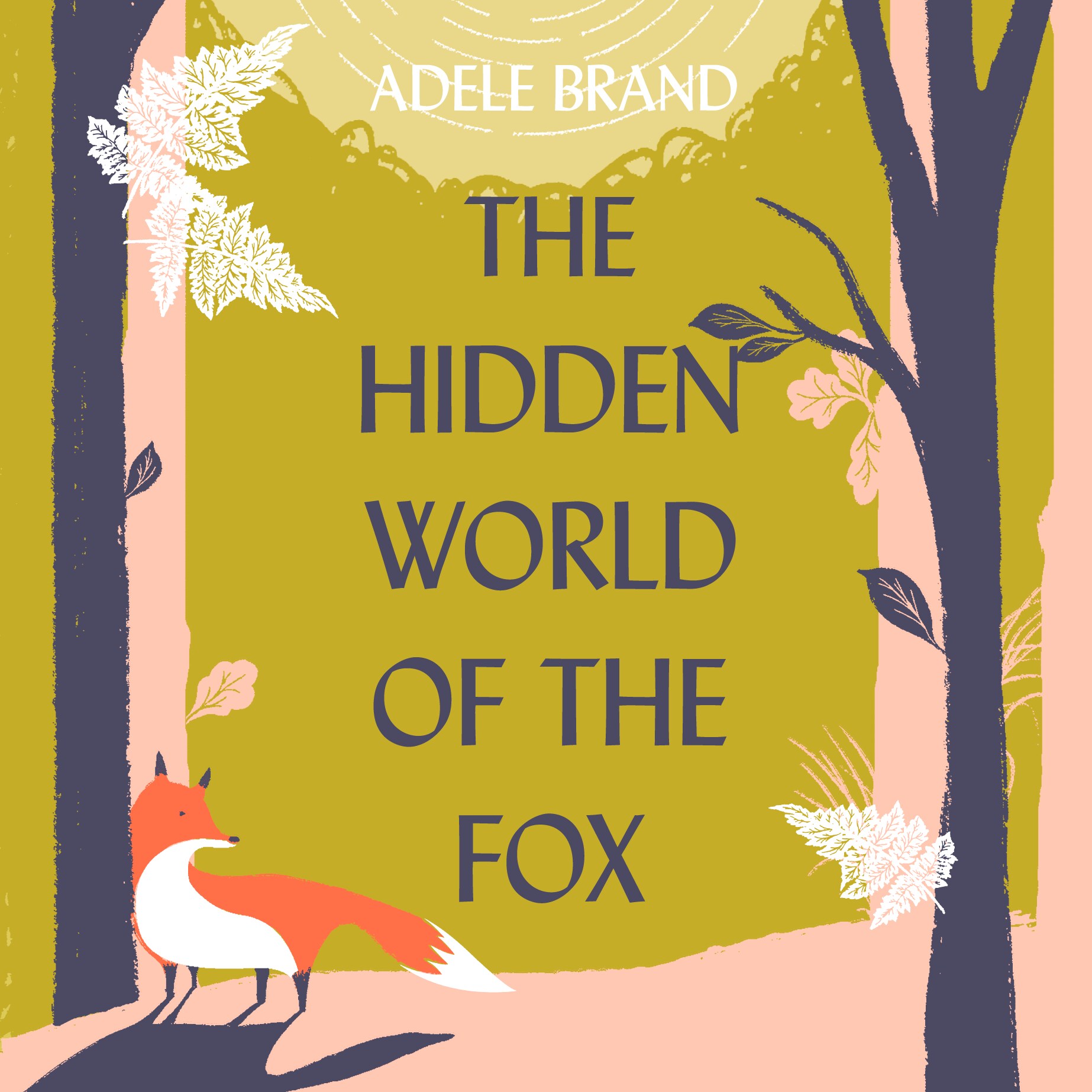 The Hidden World of the Fox