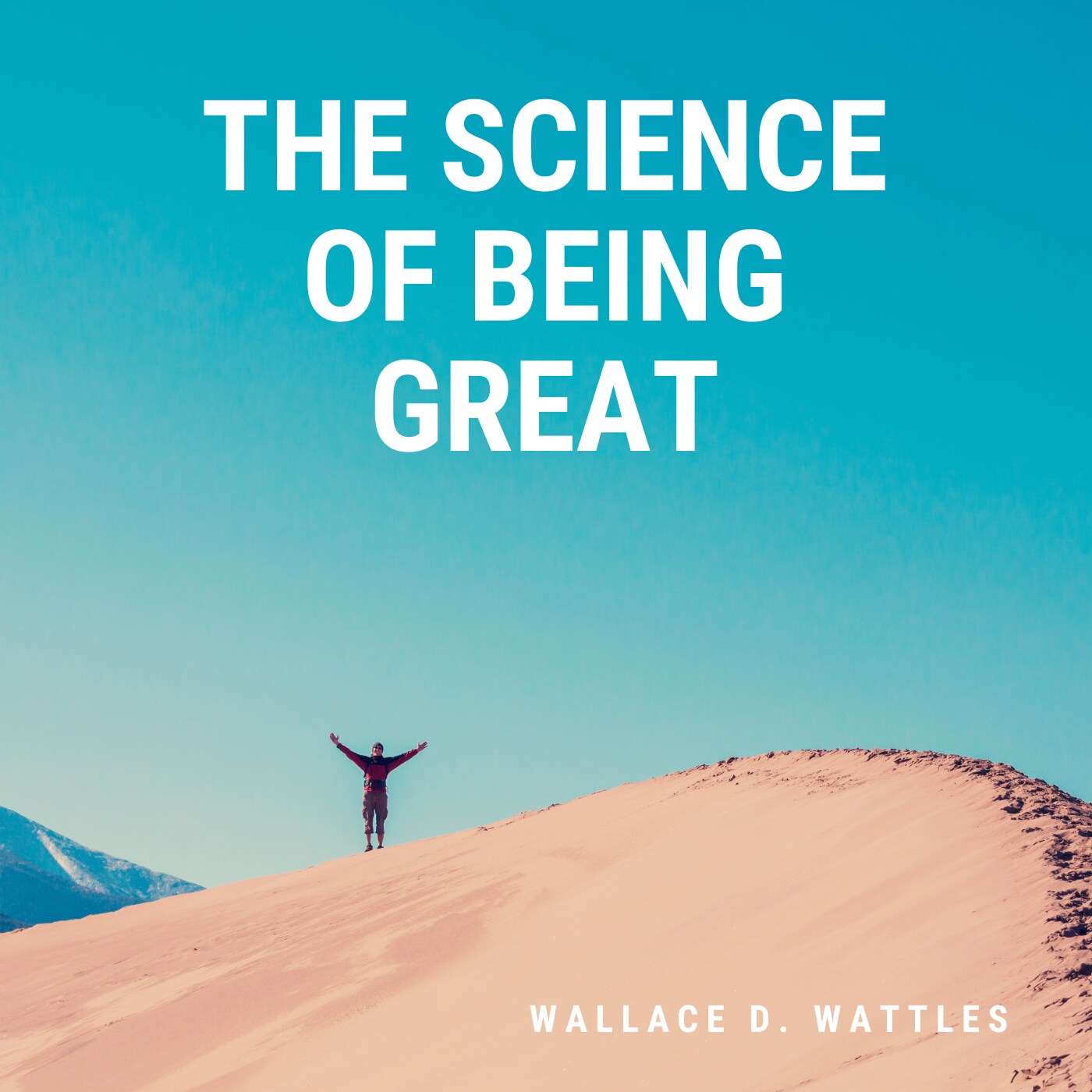 The Science of Being Great