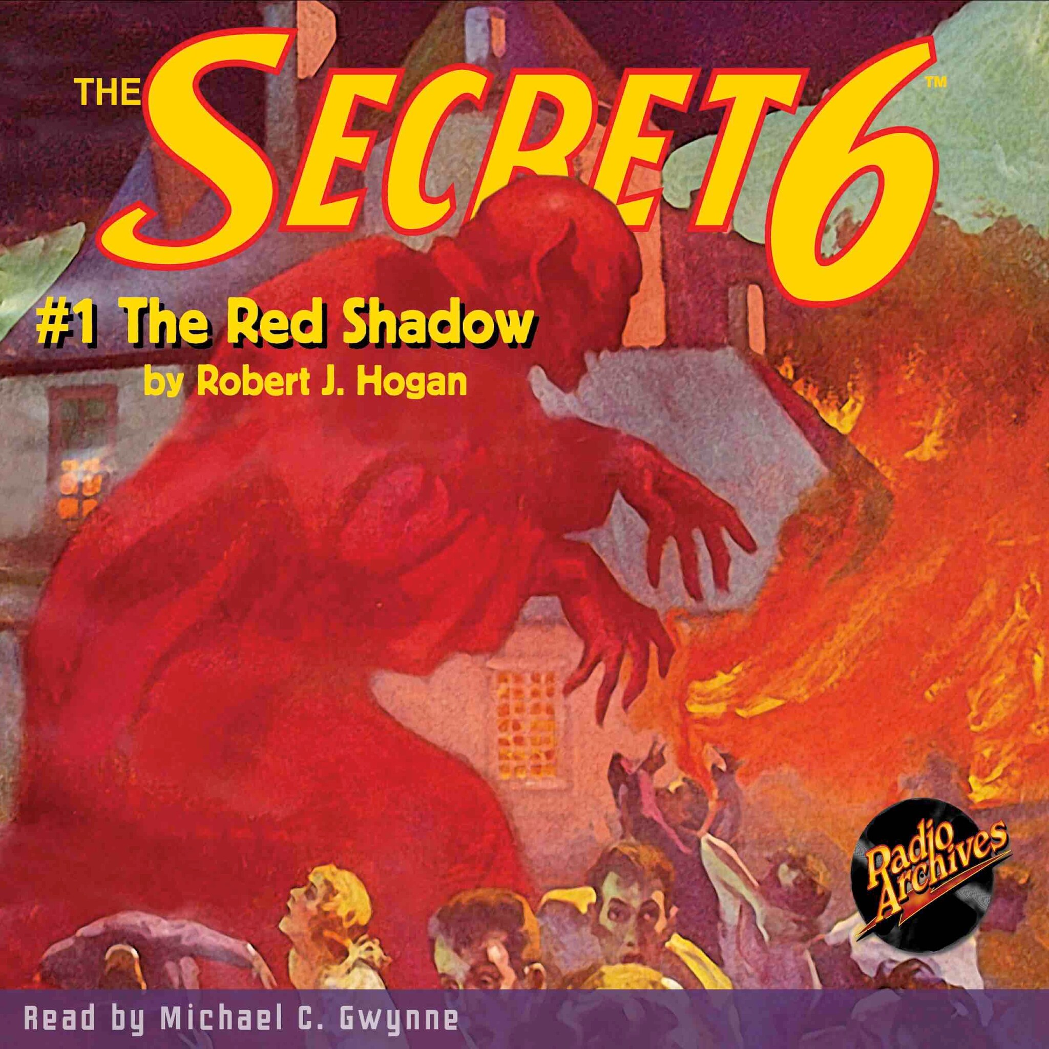 The Secret 6 #1 The Red Shadow