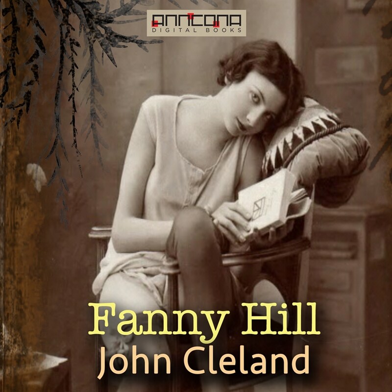 Fanny Hill: Memoirs of a Woman of Pleasure