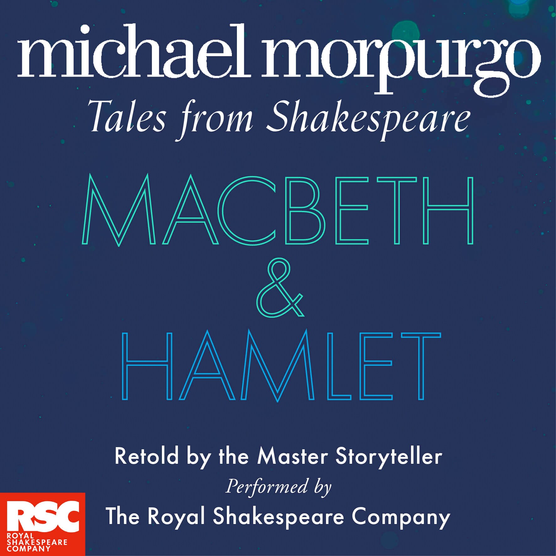 Michael Morpurgo’s Tales from Shakespeare