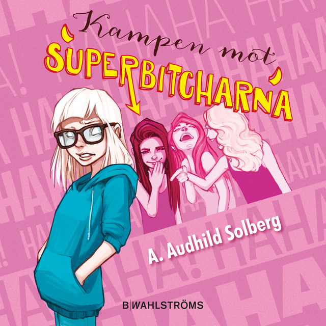 Superbitcharna 1 - Kampen mot superbitcharna