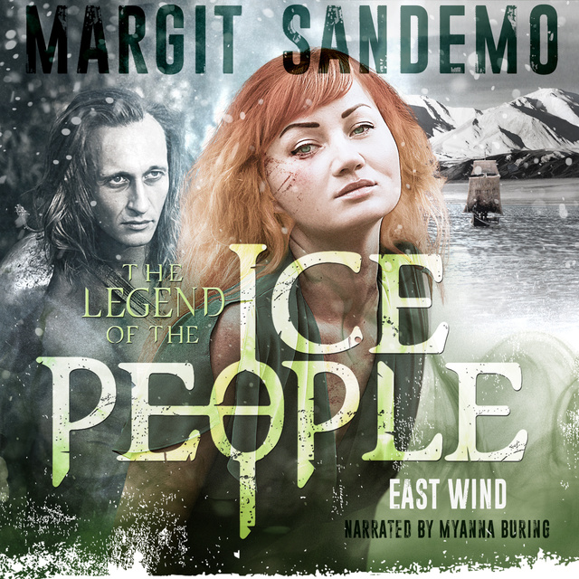 The Ice People 15: The East Wind