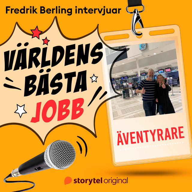 Världens bästa jobb - Äventyrare