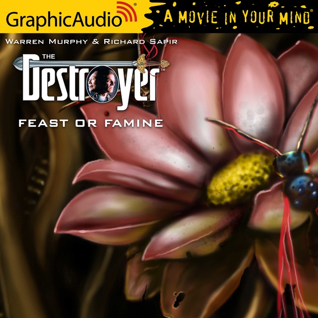 Feast or Famine [Dramatized Adaptation]