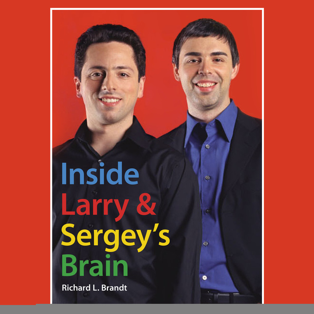 Inside Larry's and Sergey's Brain