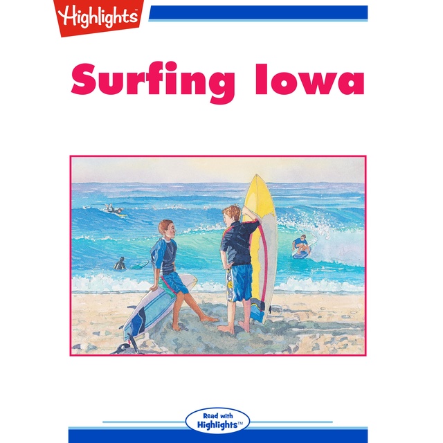Surfing Iowa