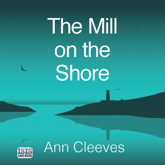 The Mill on the Shore