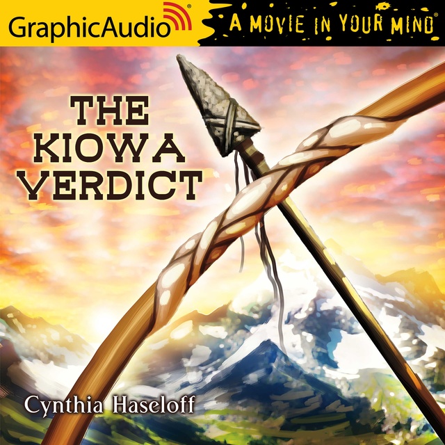 The Kiowa Verdict [Dramatized Adaptation]