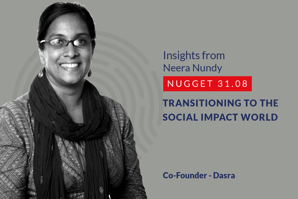 333: 31.08 Neera Nundy - Transitioning to the Social Impact world