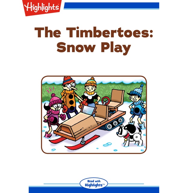 The Timbertoes: Snow Play