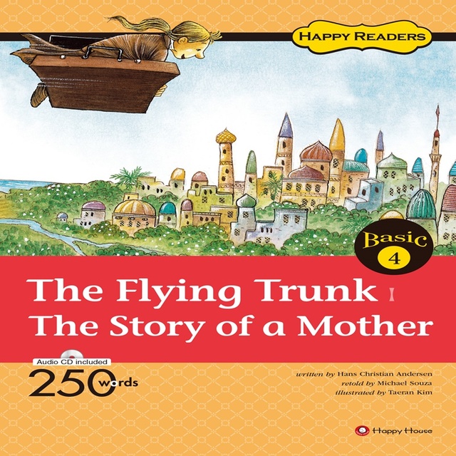 The Flying Trunk / The Story of a Mother