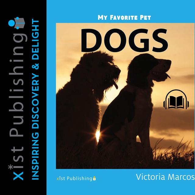 My Favorite Pet: Dogs