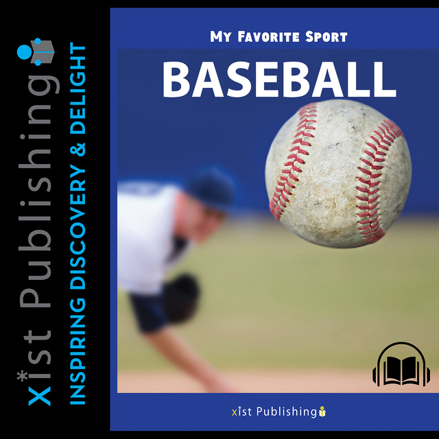 My Favorite Sport: Baseball