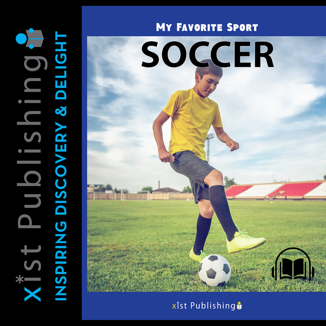 My Favorite Sport: Soccer