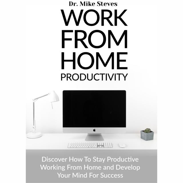 Work From Home Productivity