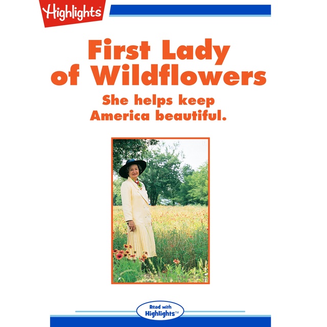 First Lady of Wildflowers