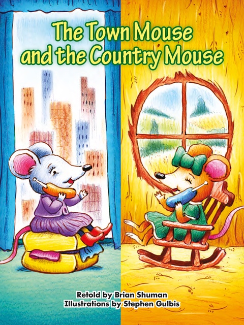 The Town Mouse and the Country Mouse