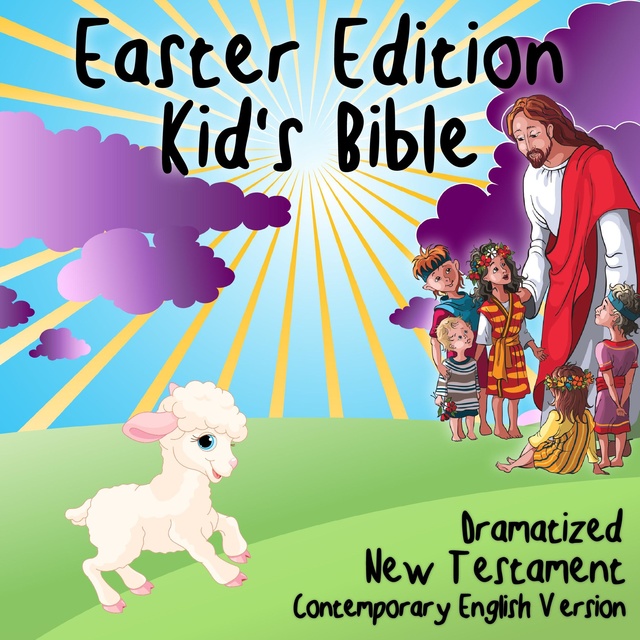 Kid's Bible CEV: Easter Edition