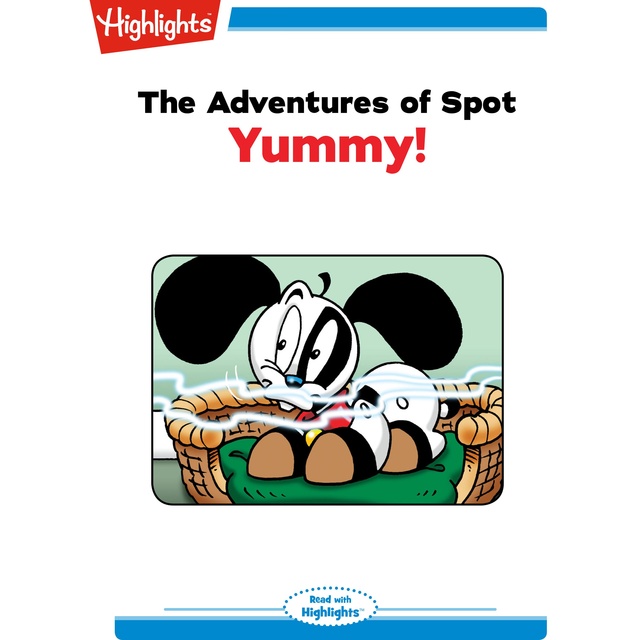 The Adventures of Spot Yummy
