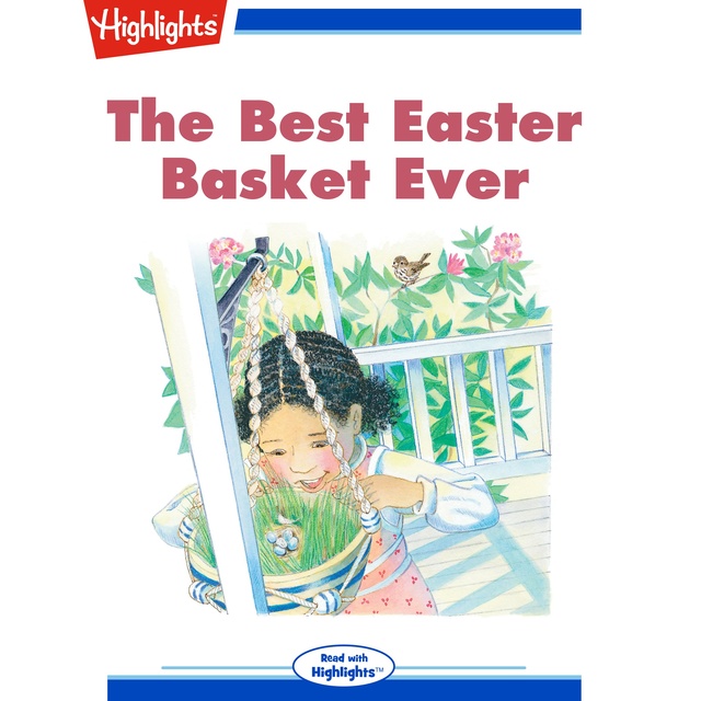 The Best Easter Basket Ever