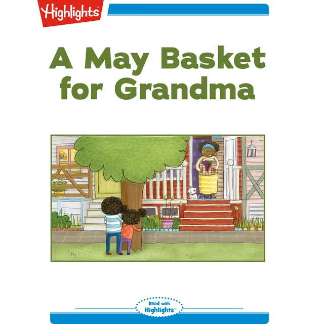 A May Basket for Grandma