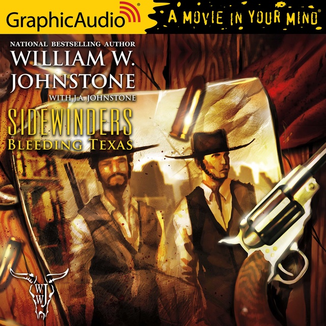 Bleeding Texas [Dramatized Adaptation]