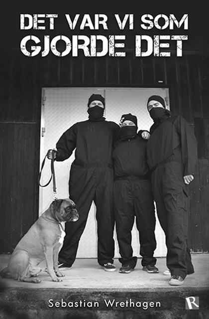 Det var vi som gjorde det.