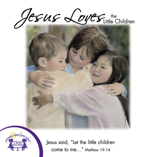 Jesus Loves the Little Children