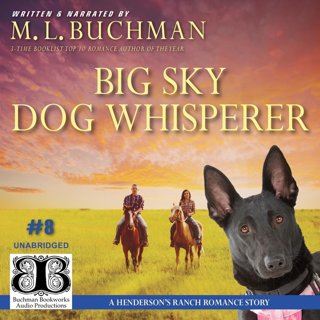 Big Sky Dog Whisperer: A Henderson's Ranch Big Sky romance story