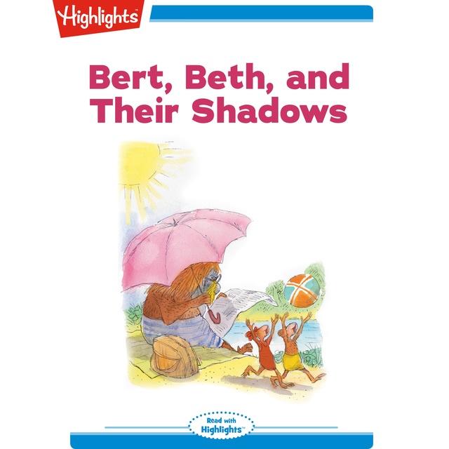 Bert Beth and Their Shadows