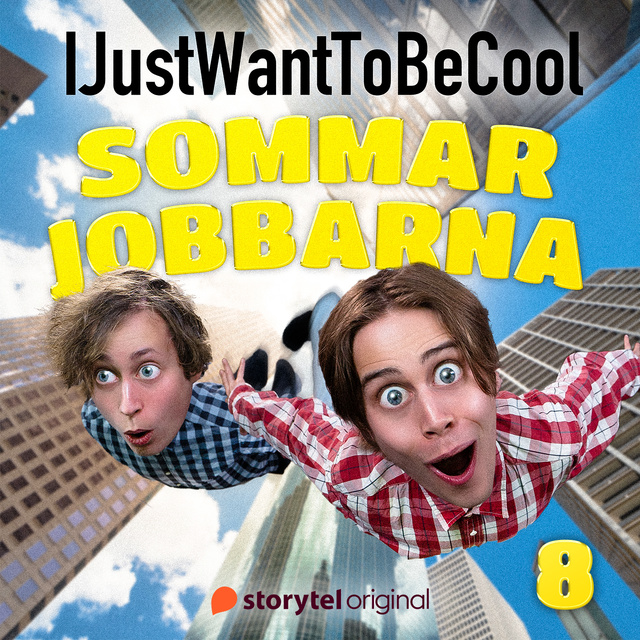 IJustWantToBeCool - Del 8, Sommarjobbarna